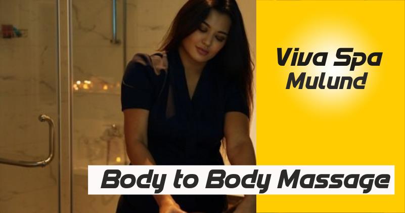 Body to Body Massage in Mulund